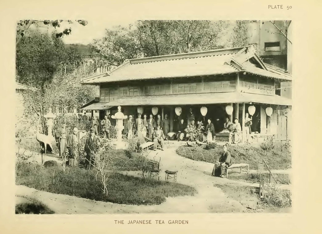 The Japanese Tea Garden Higinbotham, H. D., and Arnold, C. D. Official Views Of The World’s Columbian Exposition. 2007. Source: Archive