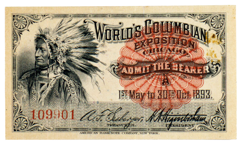 Adult Ticket, Native American - World's Columbian Exposition, 1893