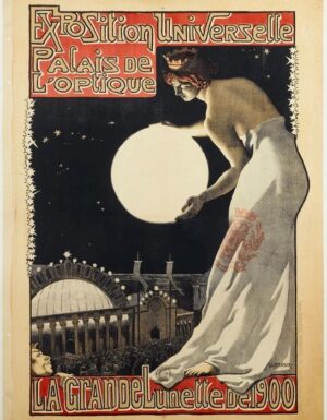 Exposition Universelle-Palais de l’Optique La Grande lunette de 1900